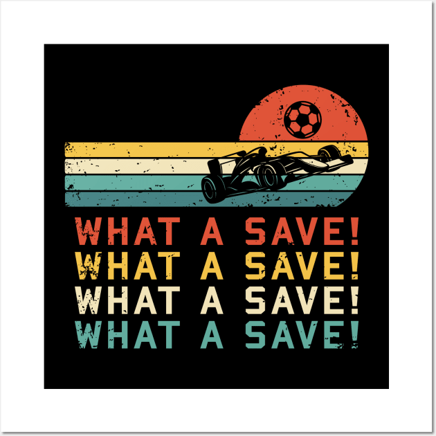 What a save Vintage Retro Rocket Soccer Car League Wall Art by Hobbs Text Art